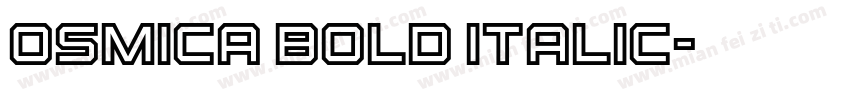 Osmica Bold Italic字体转换